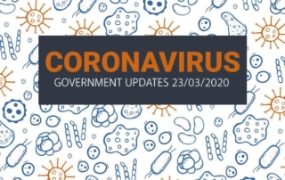 Coronavirus - Government Updates 23/03/2020