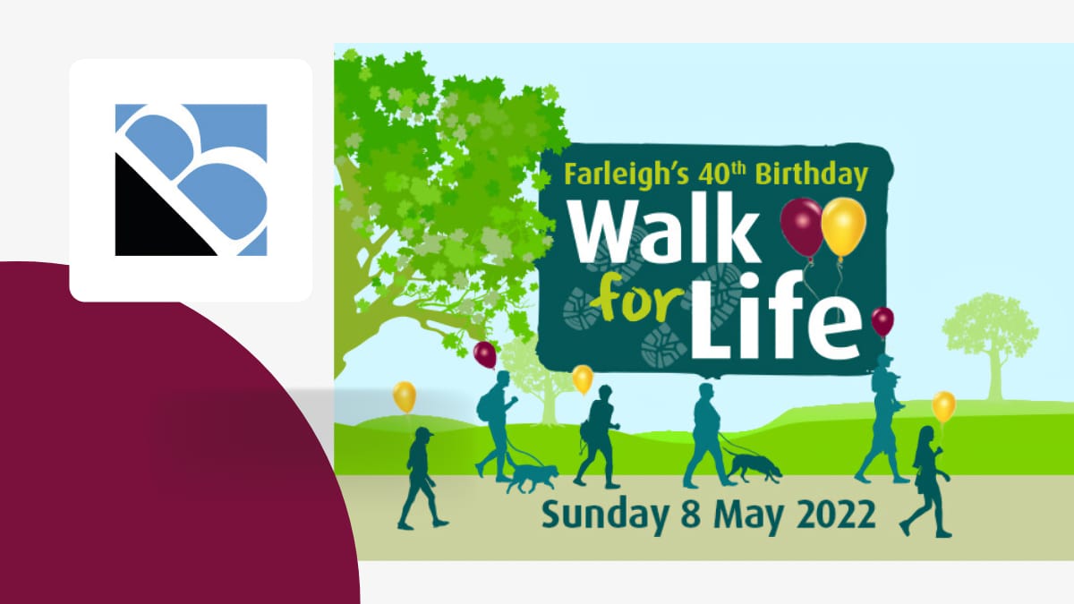 Farleigh Hospice Walk 4 Life