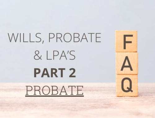 Probate – Your Questions Answered