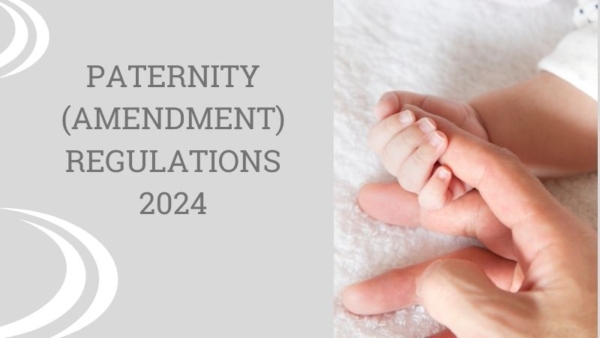 Paternity Leave (Amendment) Regulations 2024 - Backhouse Solicitors
