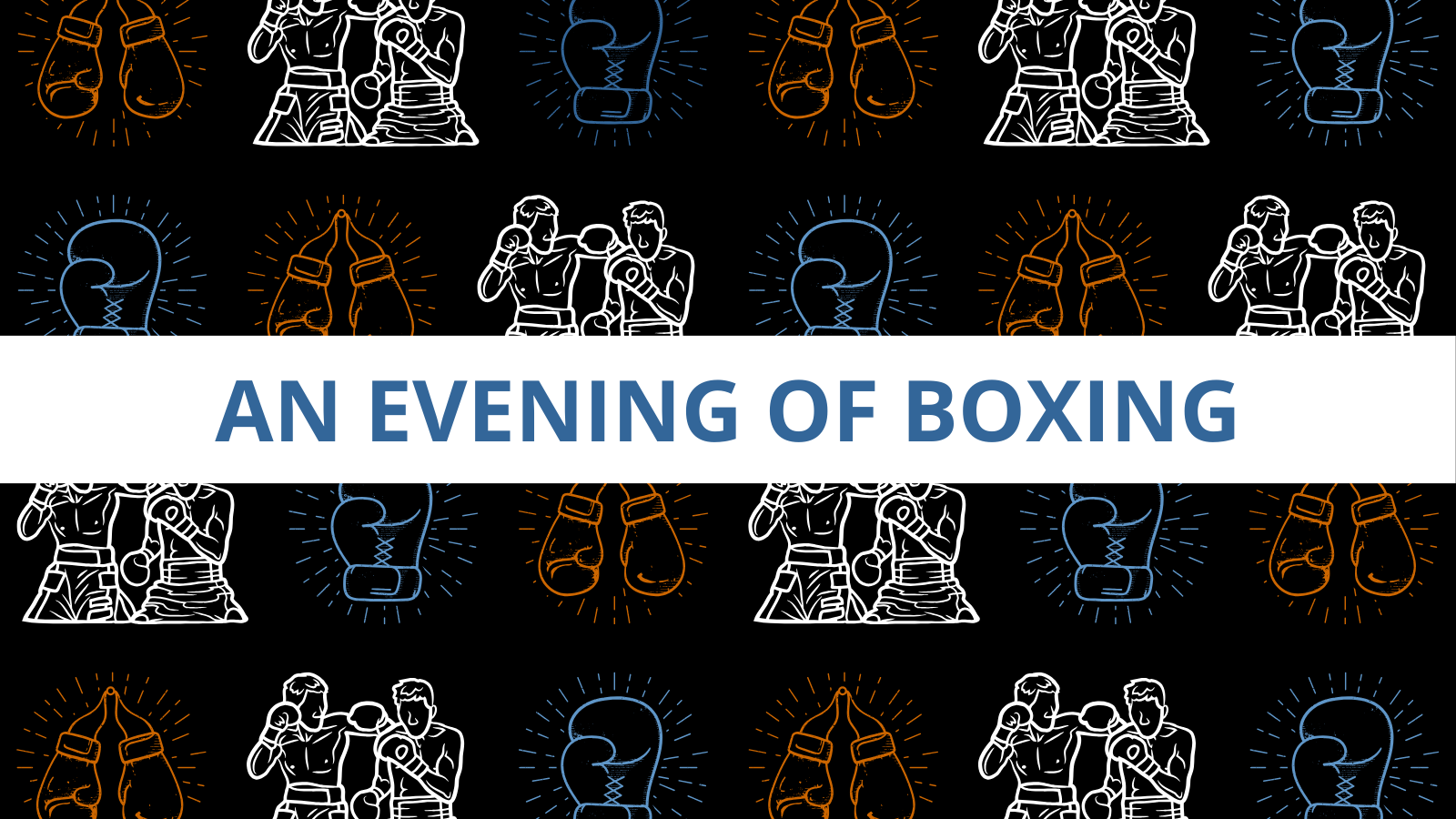 An Evening of Boxing
