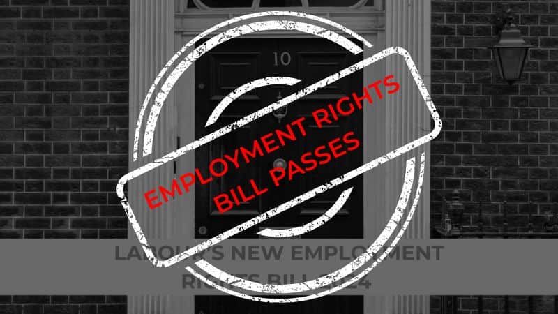employment rights bill passes ahead of year end recess what employers need to know